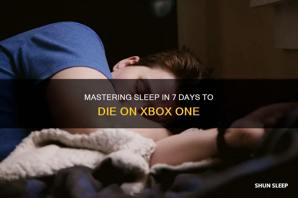 how to sleep in 7 days to die xbox one