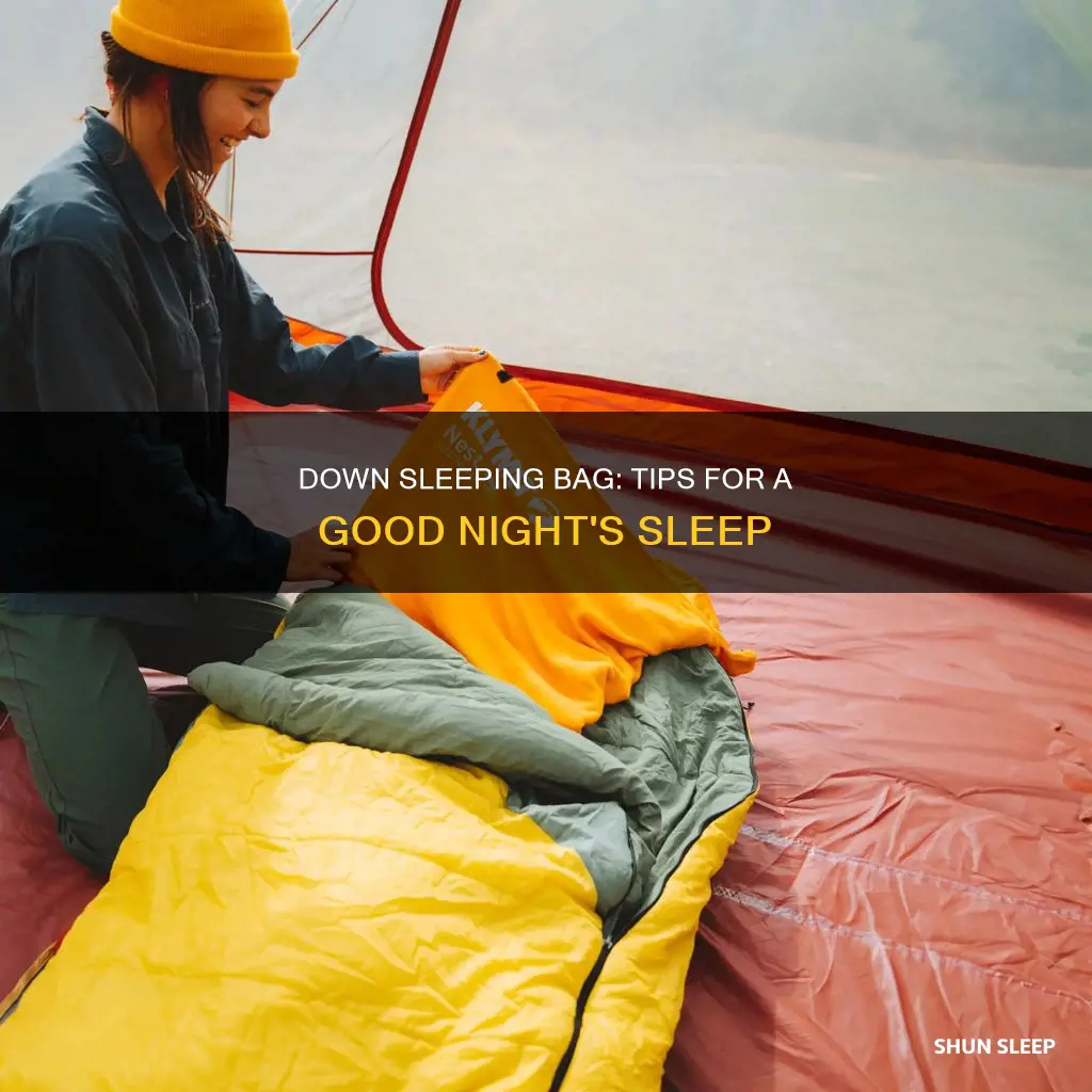 how to sleep in a down sleeping bag
