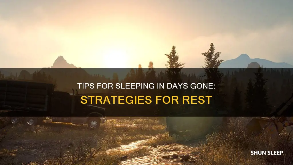 how to sleep in days gone