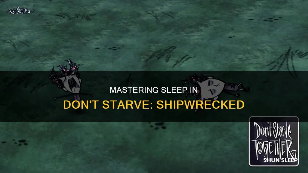 how to sleep in don t starve shipwrecked