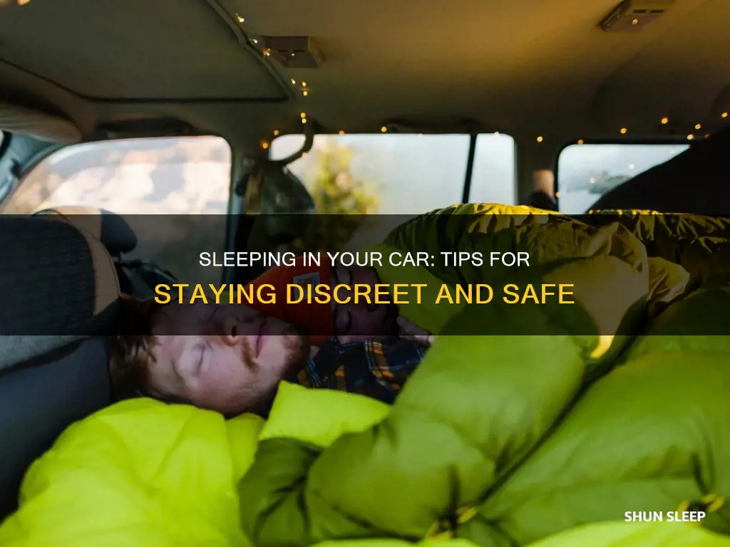 how to sleep in your car without being noticed