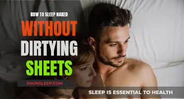 Sleeping Naked: Keeping Sheets Clean and Fresh