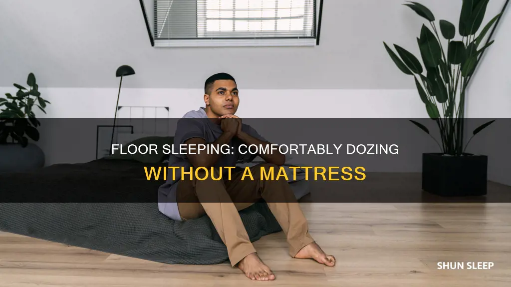 how to sleep on floor without mattress