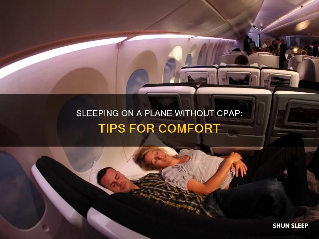 how to sleep on plane without cpap