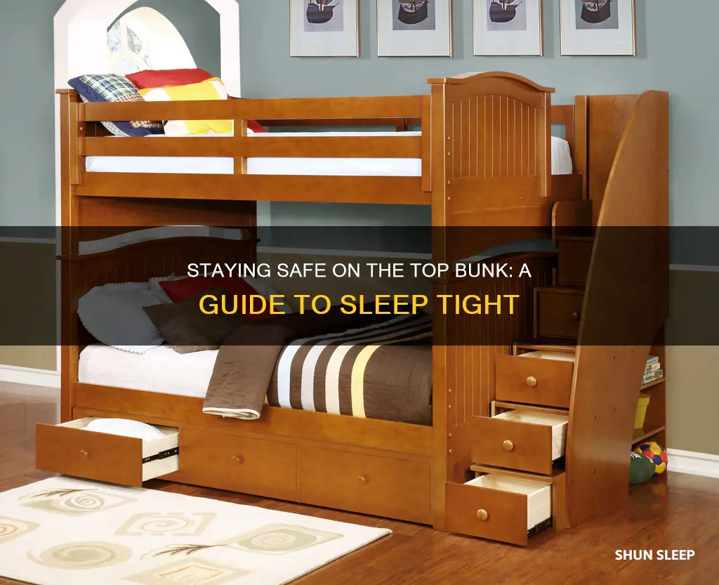 how to sleep on the top bunk without falling off