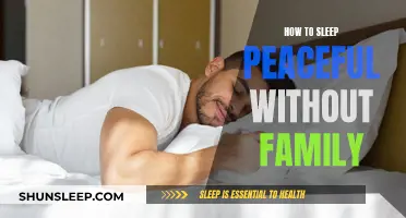 Finding Peaceful Sleep When Family is Distant