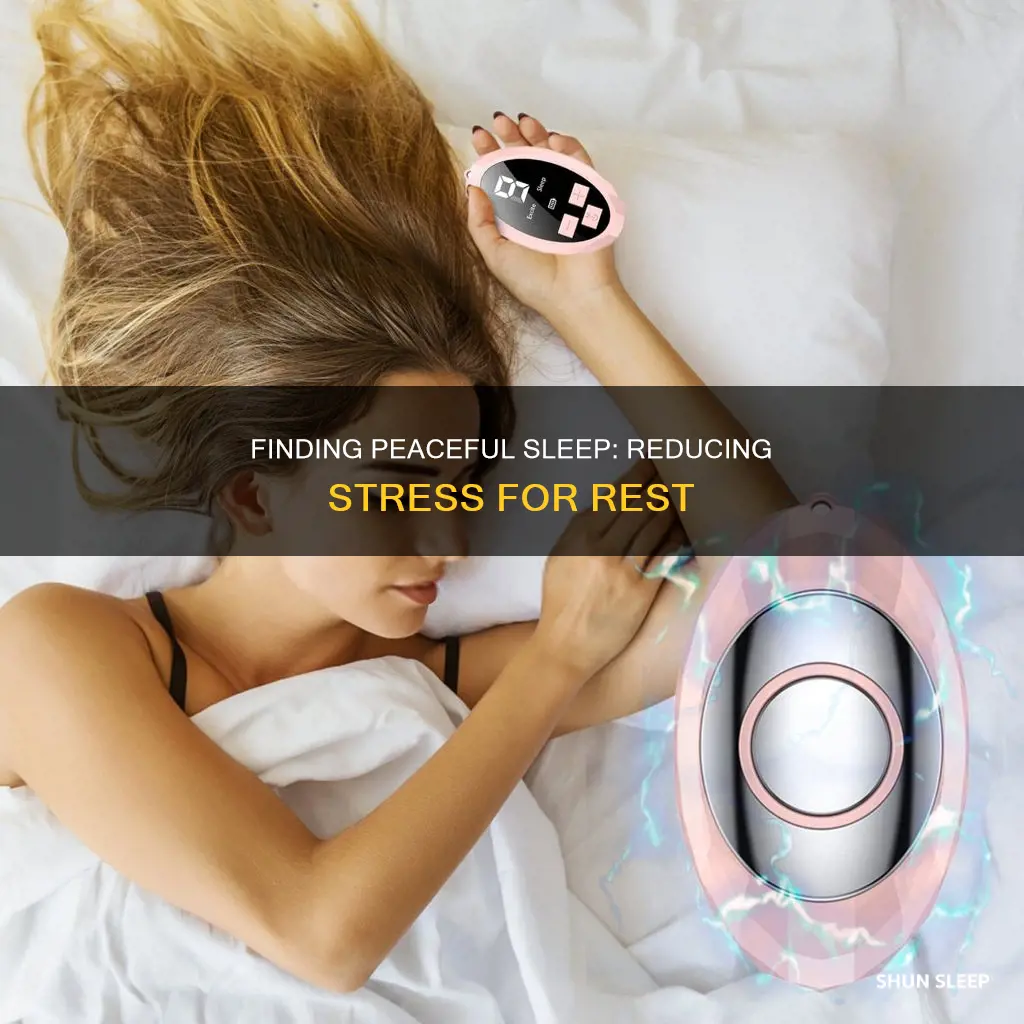 how to sleep peacefully without stress