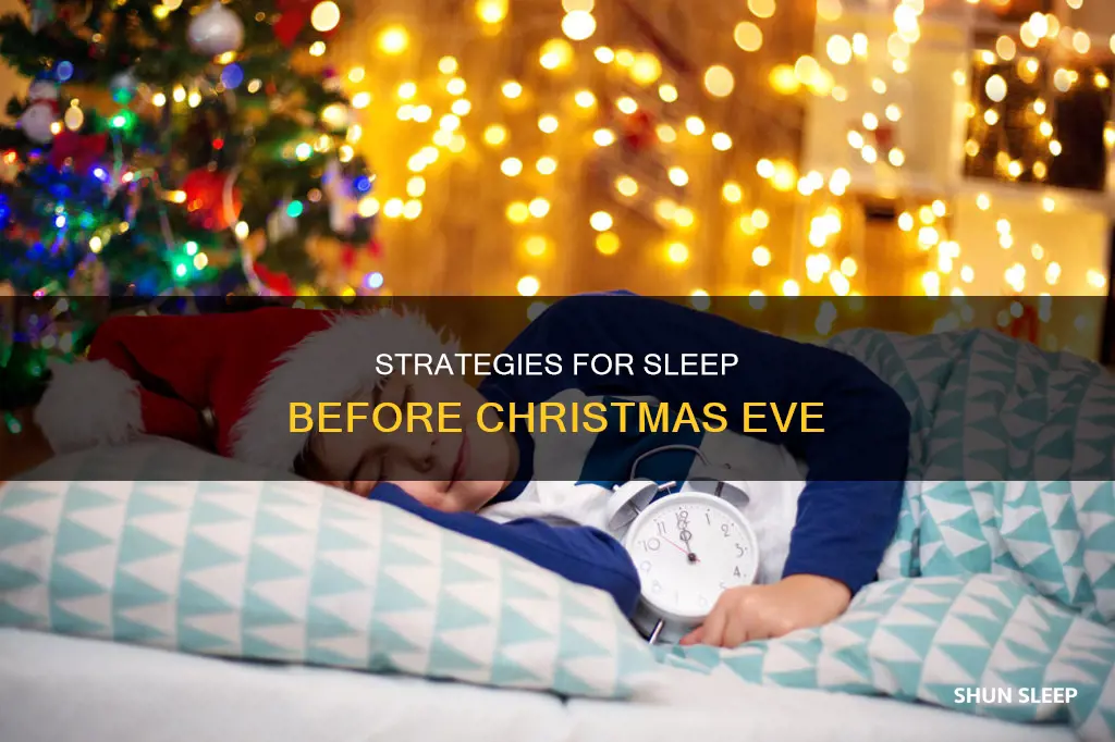 how to sleep the day before christmas eve