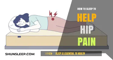 Best Sleeping Positions to Relieve Hip Pain and Improve Comfort