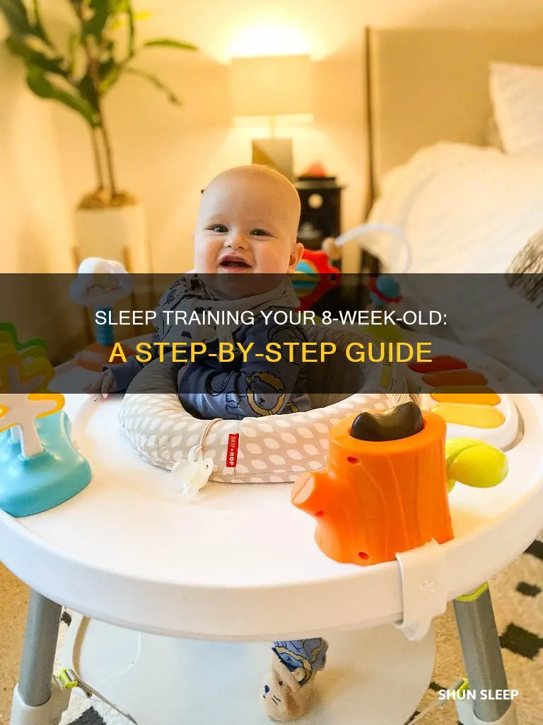 how to sleep train 8 week old