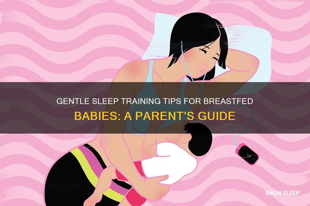 how to sleep train a breastfed baby