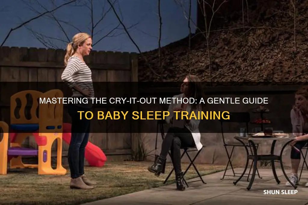 how to sleep train baby cry it out