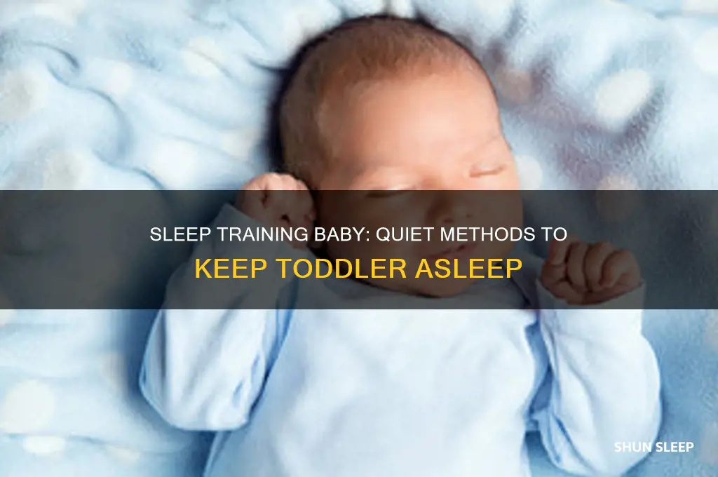 how to sleep train baby without waking toddler
