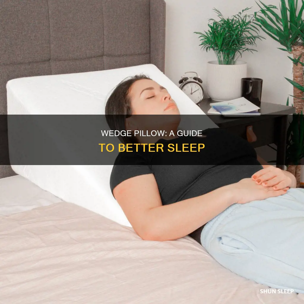 how to sleep using a wedge pillow