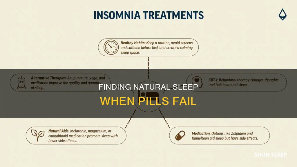 how to sleep when sleeping pills don