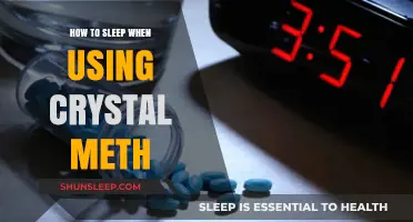 Crystal Meth and Sleep: A Guide to Rest