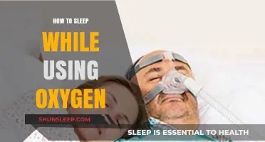 Breathe Easy: Sleeping with Oxygen