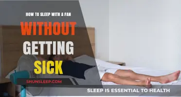 Sleep Soundly with a Fan: Tips to Avoid Catching a Cold
