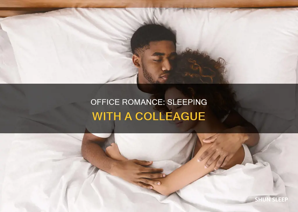 how to sleep with a girl from work