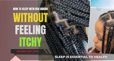 Comfortably Sleeping with Box Braids: No Itch Tips
