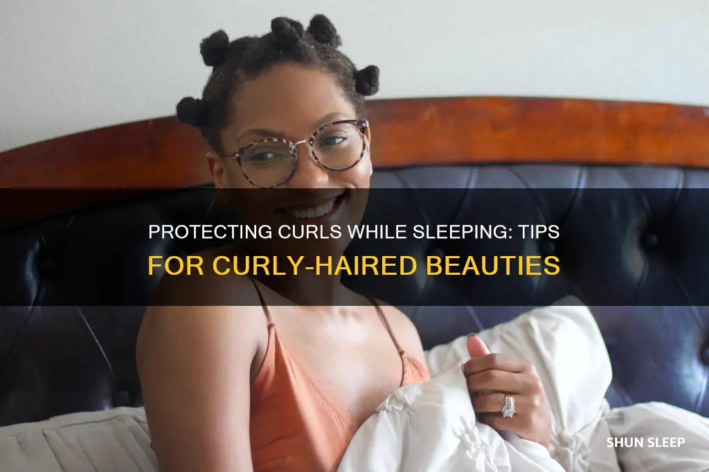 how to sleep with curly hair without messing it up