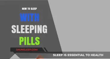 Sleeping Pills: A Guide to Sleeping Better