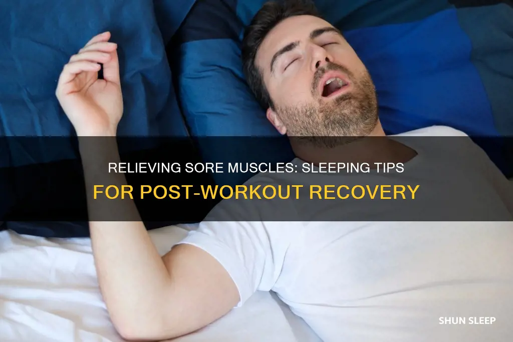 how to sleep with sore muscles after working out