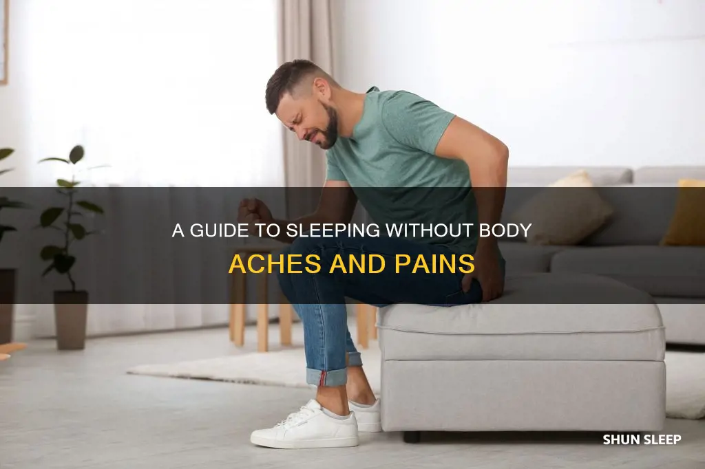 how to sleep without aching