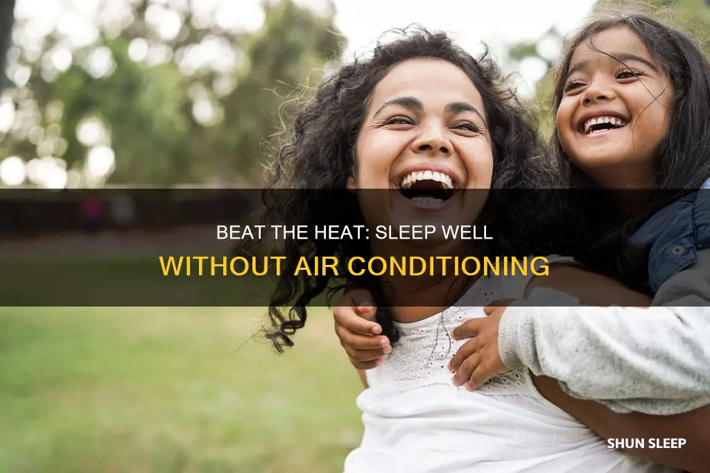 how to sleep without air conditioner