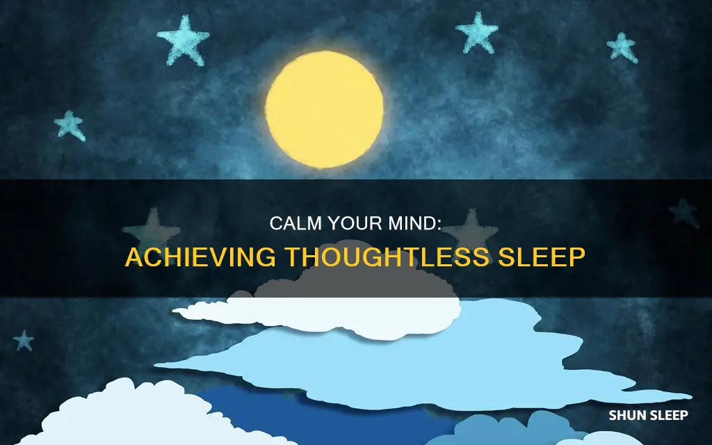 how to sleep without any thoughts