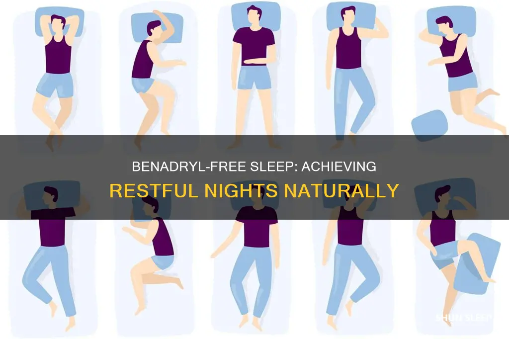 how to sleep without benadryl