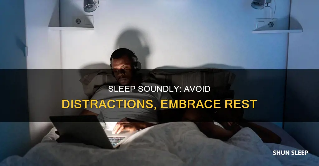 how to sleep without distraction