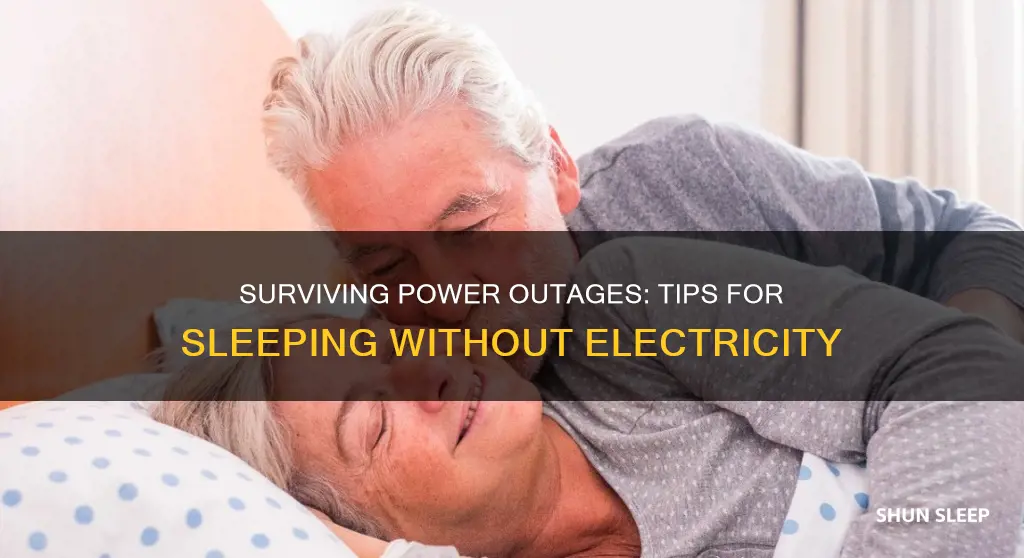 how to sleep without electricity