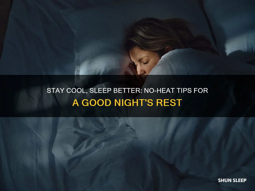 how to sleep without heat