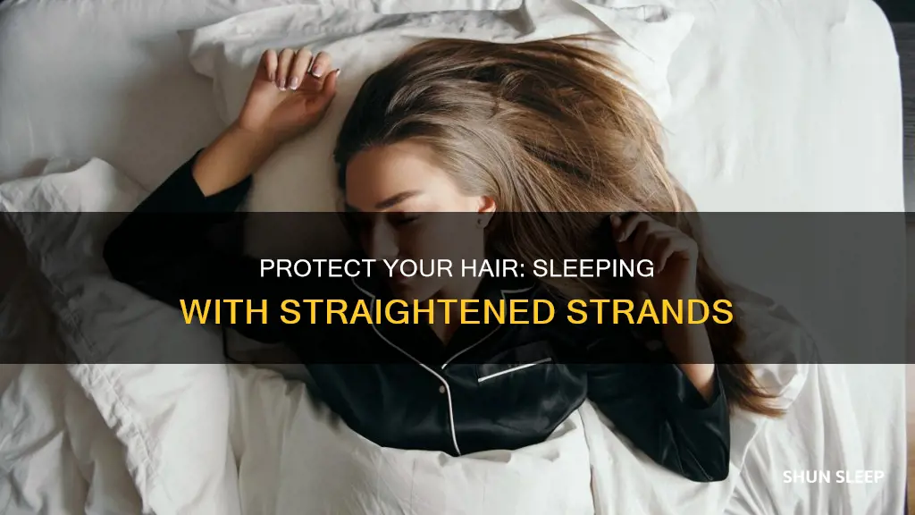how to sleep without messing up straightened hair