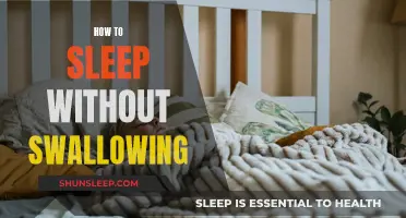 Sleep Without Swallowing: Tips for a Restful Night