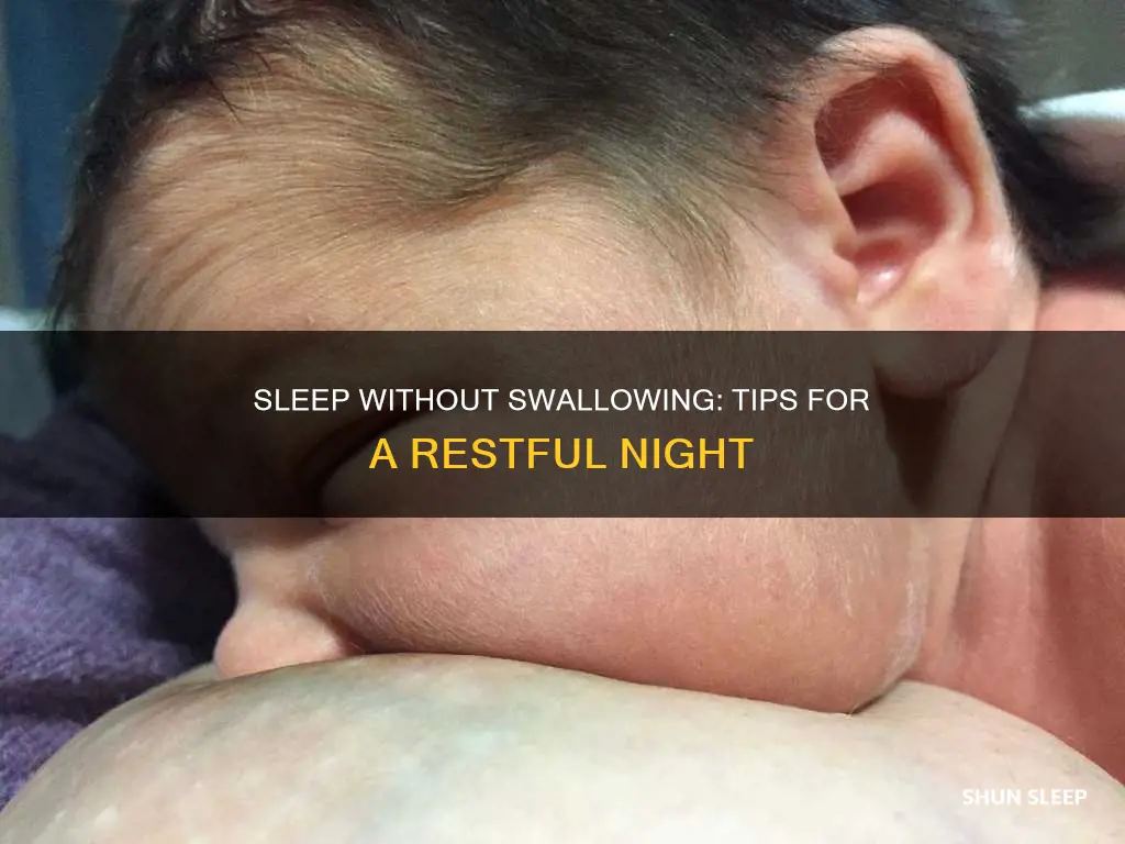 how to sleep without swallowing