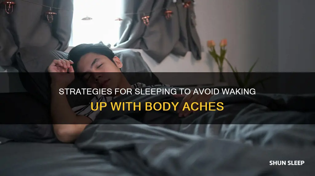 how to sleep without waking up sore