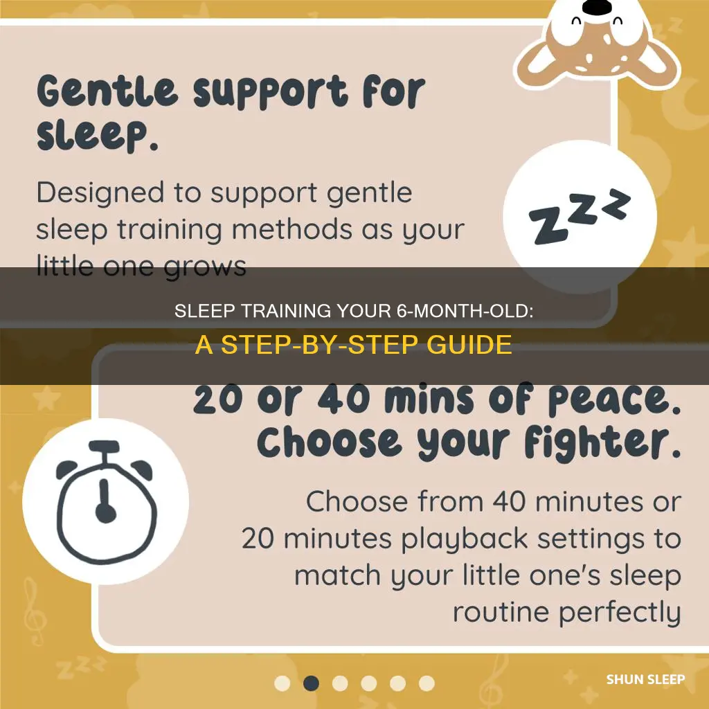 how to start sleep training 6 month old