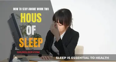 Staying Awake on Minimal Sleep: Strategies for Maximum Productivity