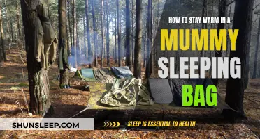 Stay Toasty: Tips for Your Mummy Sleeping Bag