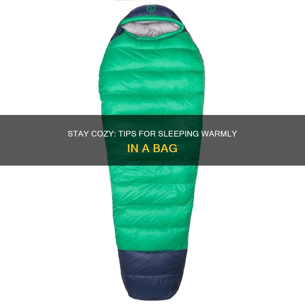 how to stay warm in a sleeping bag