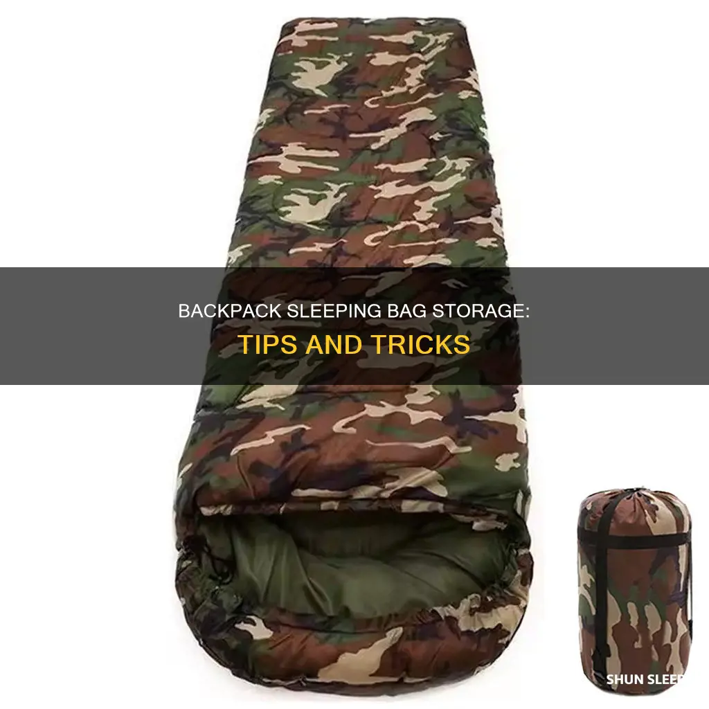 how to store sleeping bag in backpack