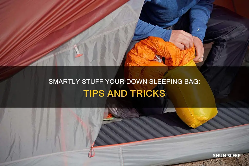 how to stuff a down sleeping bag