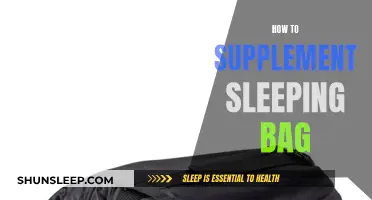 The Ultimate Guide to Sleeping Bag Supplementing