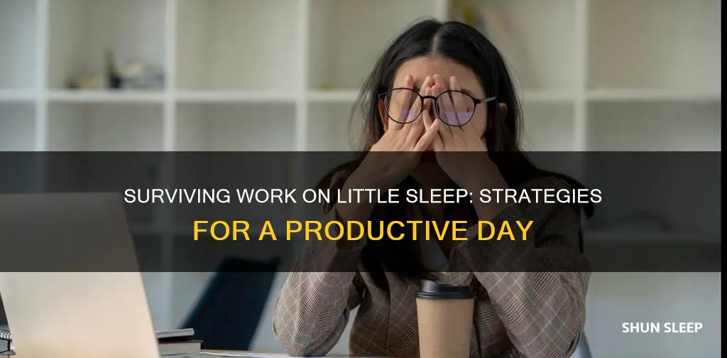 how to survive a day at work with little sleep