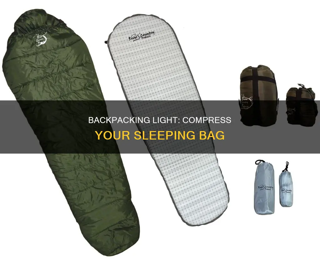 how to take a sleeping bag backpacking