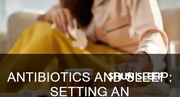 how to take antibiotics every 6 hrs without losing sleep