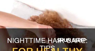 how to take care of hair when sleeping