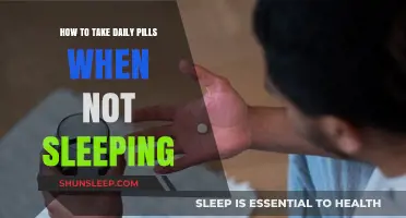 Staying Healthy: Taking Pills Without Sleep